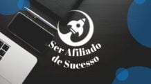 Como Ser um Afiliado de Sucesso: [Revelado os 7 Segredos]