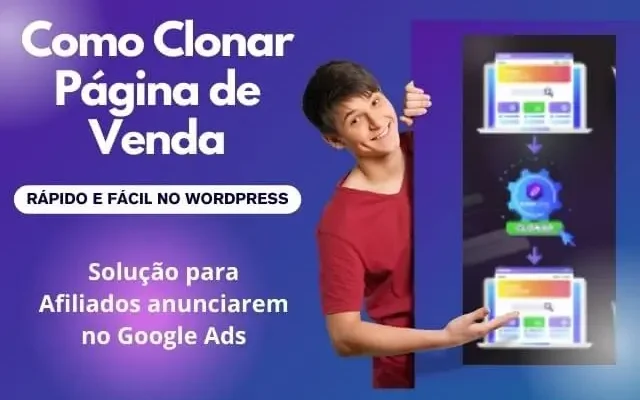 Como Clonar Pagina de Venda Rápido e Fácil para Afiliados – Google Ads [2024]