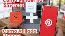 Como Vender no Pinterest como Afiliado Shopee: Aumente Suas Vendas!